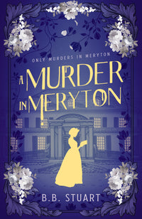 A Murder in Meryton
